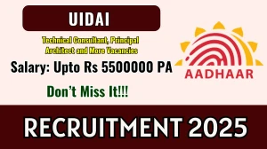 UIDAI Recruitment 2025 Notification PDF Out - Apply Online 08 Technical Consulta...