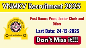 VNMKV Peon, Junior Clerk and Other Recruitment 2025 Notification PDF Out - Apply...