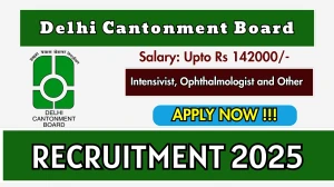 Delhi Cantonment Board Recruitment 2025 Notification PDF Out - Apply Online 25 I...