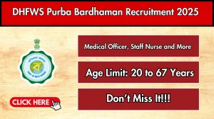 DHFWS Purba Bardhaman Medical Officer, Staff Nurse and More Recruitment 2025 Out Apply Offline for 44 Posts