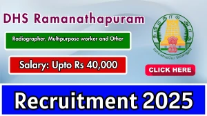 DHS Ramanathapuram Recruitment 2025 Notification PDF Out - Apply Online 54 Radio...