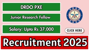 DRDO PXE Junior Research Fellow Recruitment 2025 Out Apply Offline for 03 Posts