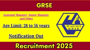 GRSE Recruitment 2026 Out - Apply Online 107 Assistant Manager, Junior Manager a...