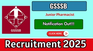GSSSB Junior Pharmacist Recruitment 2025 Out - Apply Online 209 Posts