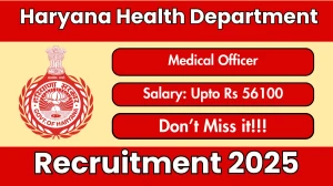 Haryana Health Department Recruitment 2025 Short Notification : Apply Online for...