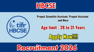HBCSE Recruitment 2025 Out - Walk in for 09 Project Scientific Assistant, Projec...