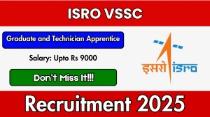 ISRO VSSC Graduate and Technician Apprentice Recruitment 2025 Notification PDF O...