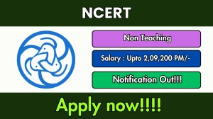 NCERT Non Teaching Recruitment 2025 Out - Apply Online 173 Posts
