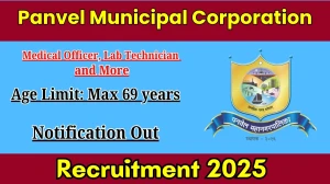 Panvel Municipal Corporation Recruitment 2025 Out - Apply Offline 27 Medical Officer, Lab Technician and More Posts