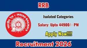 RRB Isolated Categories Recruitment 2026 Out - Apply Online 312 Posts