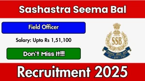 SSB Field Officer Recruitment 2025 Notification PDF Out - Apply Offline 02 Posts