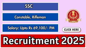 SSC Recruitment 2025: Apply Online for 25487 Constable, Rifleman Posts | Last Da...