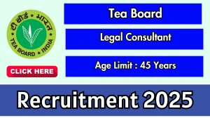 Tea Board Legal Consultant Recruitment 2025 Out Apply Offline for 02 Posts