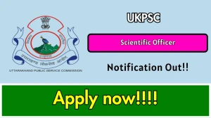 UKPSC Scientific Officer Recruitment 2025 Out - Apply Online 03 Posts
