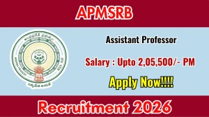 APMSRB Assistant Professor Recruitment 2026 Out - Apply Online 220 Posts