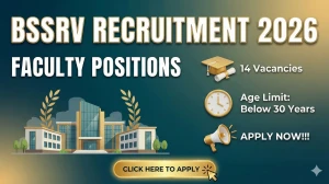 BSSRV Faculty Recruitment 2026 Out - Apply Online 14 Posts