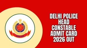 Delhi Police Head Constable Admit Card 2026 OUT, Direct Download Link & Exam Dat...