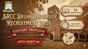 SRCC Delhi University Assistant Professor Recruitment 2026 Out - Apply Online 15...