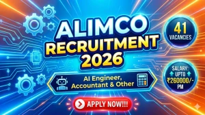 ALIMCO Recruitment 2026 Out - Apply Online 41 AI Engineer, Accountant and Other ...
