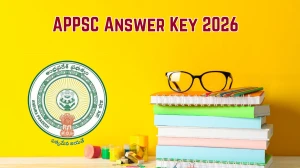APPSC Agriculture Officer and Other Posts Answer Key 2026 – Download PDF, Raise Objection, Check Cut Off & Result Updates