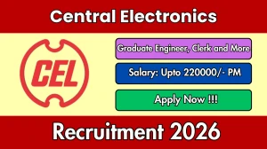 CEL Recruitment 2026 Out - Apply Online 34 Graduate Engineer, Clerk and More Pos...