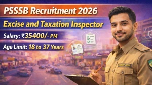PSSSB Recruitment 2026 Out - Apply Online 197 Excise and Taxation Inspector Post...