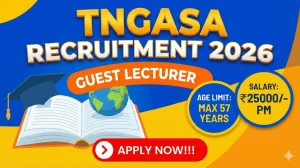 TNGASA Guest Lecturer Recruitment 2026 Out - Apply Online 426 Posts