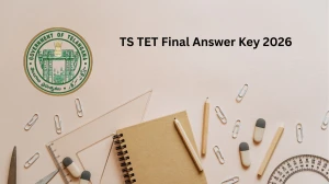 TS TET Final Answer Key 2026 OUT – Download PDF, Raise Objection, Check Cut Off & Result Updates