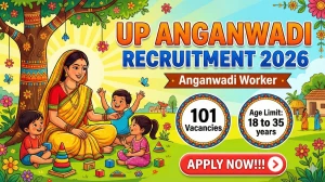 UP Anganwadi Recruitment 2026 Out - Apply Online 101 Anganwadi Worker Posts