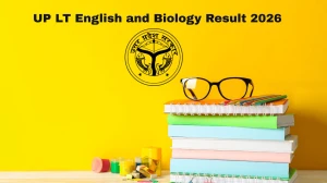 UP LT English and Biology Result 2026 - Download Scorecard, Cut Off Marks