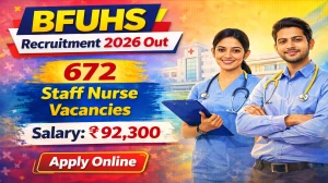 BFUHS Staff Nurse Recruitment 2026 Out - Apply Online 672 Posts