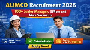 ALIMCO Recruitment 2026 Out - Apply Online 162 Junior Manager, Officer and More ...