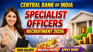 Central Bank of India Specialist Officers Recruitment 2026 Out - Apply Online 26...