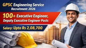 GPSC Engineering Service (Civil) Recruitment 2026 Out - Apply Online 103 Posts