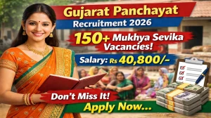 GPSSB Mukhya Sevika Recruitment 2026 Apply Online for 169 Posts @ ojas.gujarat.g...