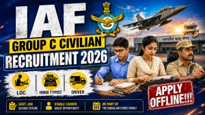 IAF Group C Civilian Recruitment 2026: Apply Offline for 47 LDC, Hindi Typist & Driver Posts @ indianairforce.nic.in