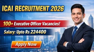 ICAI Recruitment 2026 Out - Apply Online 109 Executive Officer, Director Posts