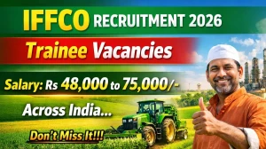 IFFCO Trainee Recruitment 2026 Out - Apply Online