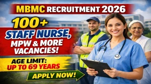 MBMC Recruitment 2026 Notification Out - Apply Online for 113 Staff Nurse, MPW, ...