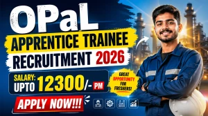 OPaL Apprentice Trainee Recruitment 2026 Notification PDF Out - Apply Online 80 ...