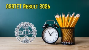 OSSTET Result 2026 - Download Scorecard, Cut Off Marks