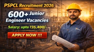 PSPCL Junior Engineer Recruitment 2026 Out - Apply Online 622 Posts