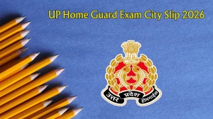 UP Home Guard Exam City Slip 2026 Out at uppbpb.gov.in, Check Exam Date, Shift & Admit Card Schedule