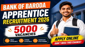 BOB Apprentice Recruitment 2026 Notification PDF Out for 5000 Posts - Apply Onli...