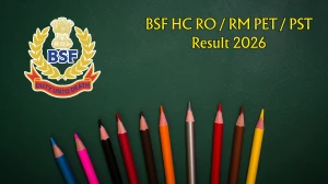 BSF HC RO RM PET PST Result 2026 - Direct Download Merit List & Cut Off Marks