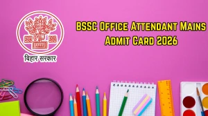 BSSC Office Attendant Mains Admit Card 2026 OUT - Direct Link to Download Hall Ticket for 26 May Exam