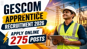 GESCOM Apprentice Recruitment 2026 - 275 Posts, Apply Offline, Selection Process