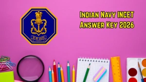 Indian Navy INCET Answer Key 2026 - Download PDF, Raise Objection, Check Cut Off & Result Updates