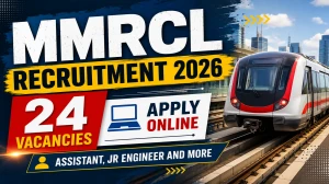 MMRCL Recruitment 2026 - Apply Online for 24 DGM, AM, JE, Assistant and Other Po...