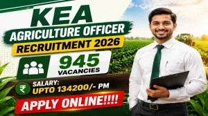 KEA Recruitment 2026 - Apply Online for 945 Agriculture Officer & Assistant Agri...
